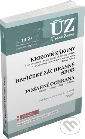 Kniha: Úplné Znění - 1459 Krizové řízení (Sagit). Sagit, 2021 Kniha: Úplné Znění - 1459 Krizové řízení (Sagit). Sagit, 2021