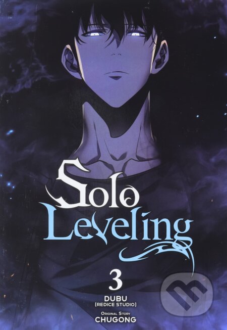 Kniha: Solo Leveling 3 (Chugong). Yen Press, 2021 Kniha: Solo Leveling 3 (Chugong). Yen Press, 2021