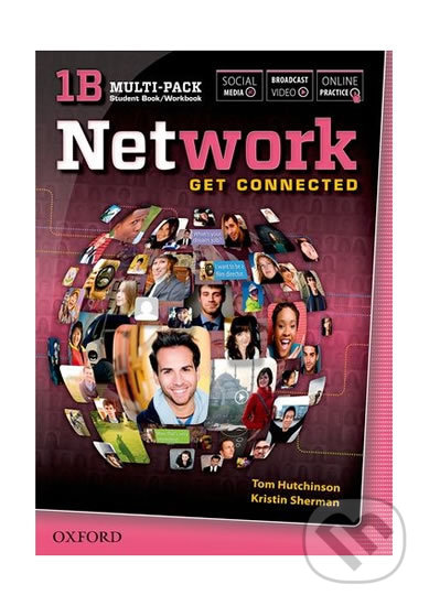 Kniha: Network 1: Multipack B Pack (Tom Hutchinson). Oxford University Press, 2013 Kniha: Network 1: Multipack B Pack (Tom Hutchinson). Oxford University Press, 2013