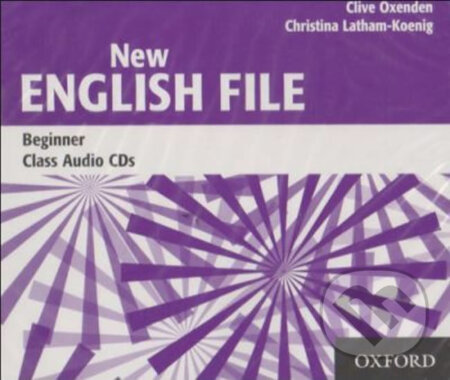 New English File Beginner: Class Audio CDs /3/ (Clive Oxenden). Oxford University Press New English File Beginner: Class Audio CDs /3/ (Clive Oxenden). Oxford University Press