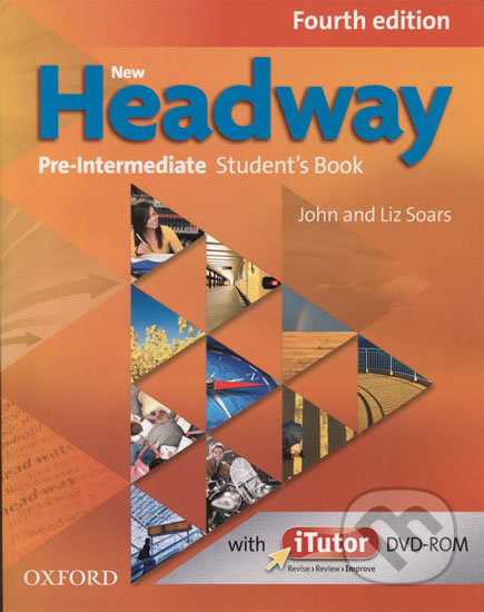Kniha: New Headway Advanced: Student´s Book with iTutor DVD-ROM and Oxford Online Skills (4th) (John Soars a Liz Soars). Oxford University Press Kniha: New Headway Advanced: Student´s Book with iTutor DVD-ROM and Oxford Online Skills (4th) (John Soars a Liz Soars). Oxford University Press