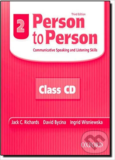 Audiokniha: Person to Person 2: Audio CD (3rd) (Jack C. Richards). Oxford University Press, 2005 Audiokniha: Person to Person 2: Audio CD (3rd) (Jack C. Richards). Oxford University Press, 2005