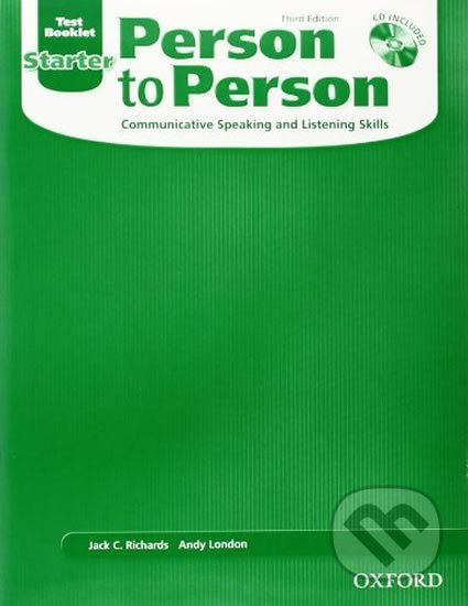 Kniha: Person to Person Starter: Test Booklet + CD (3rd) (Jack C. Richards). Oxford University Press, 2006 Kniha: Person to Person Starter: Test Booklet + CD (3rd) (Jack C. Richards). Oxford University Press, 2006