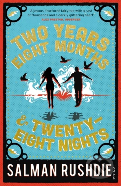 E-kniha: Two Years Eight Months and Twenty-Eight Nights (Salman Rushdie). Random House, 2015 E-kniha: Two Years Eight Months and Twenty-Eight Nights (Salman Rushdie). Random House, 2015