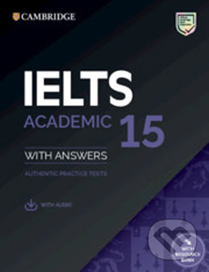 IELTS 15 Academic Student´s Book with Answers with Audio with Resource Bank, Cambridge University Press, 2020