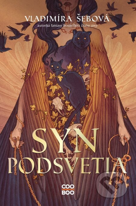 Kniha: Syn podsvetia (Vladimíra Šebová). CooBoo SK, 2023 Kniha: Syn podsvetia (Vladimíra Šebová). CooBoo SK, 2023
