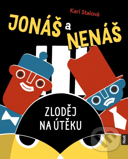Kniha: Jonáš a Nenáš: Zloděj na útěku (Kari Stai). Host, 2022 Kniha: Jonáš a Nenáš: Zloděj na útěku (Kari Stai). Host, 2022