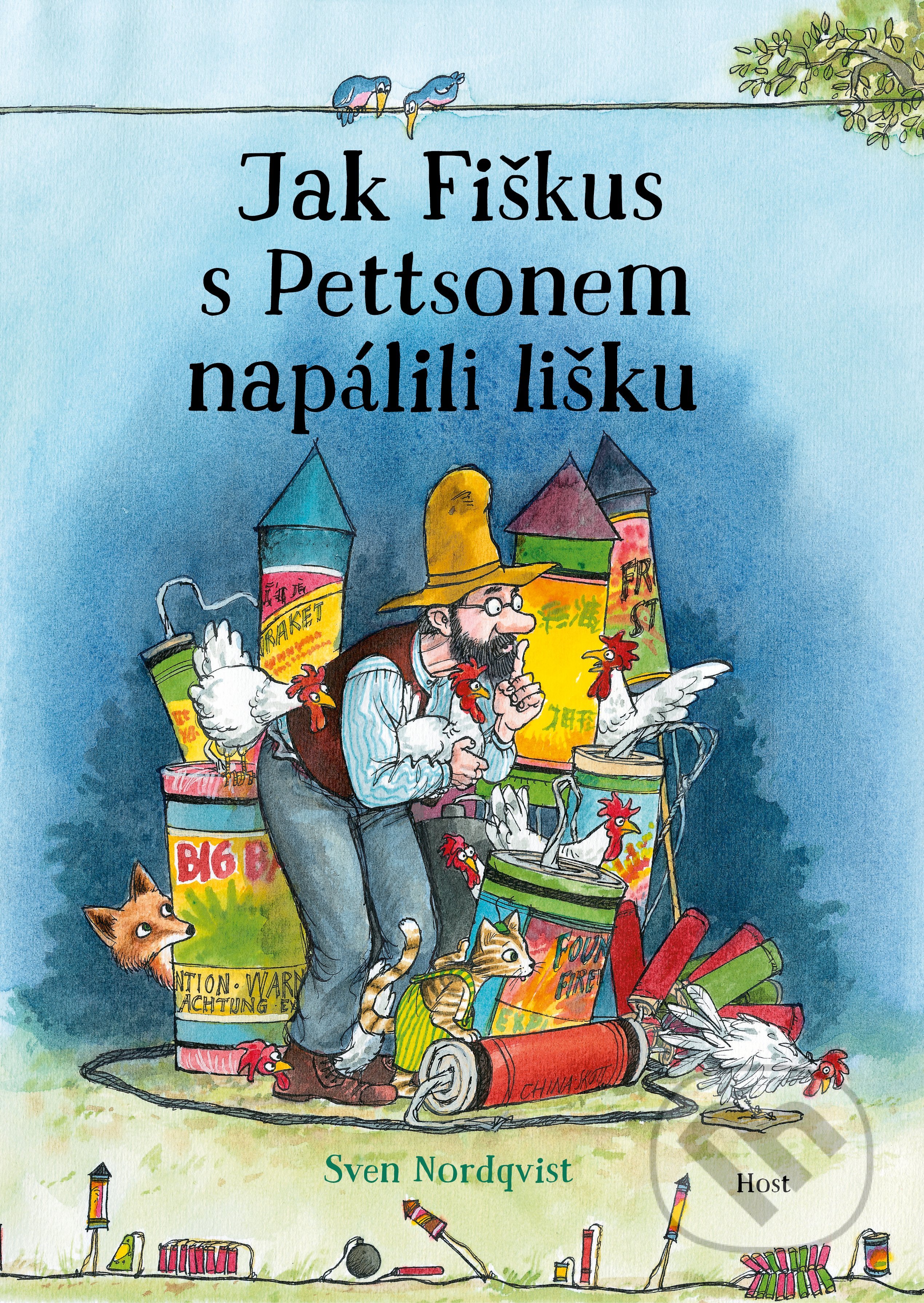 Kniha: Jak Fiškus s Pettsonem napálili lišku (Sven Nordqvist). Host, 2022 Kniha: Jak Fiškus s Pettsonem napálili lišku (Sven Nordqvist). Host, 2022