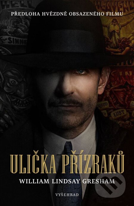 E-kniha: Ulička přízraků (William Lindsay Gresham). Vyšehrad, 2022 E-kniha: Ulička přízraků (William Lindsay Gresham). Vyšehrad, 2022