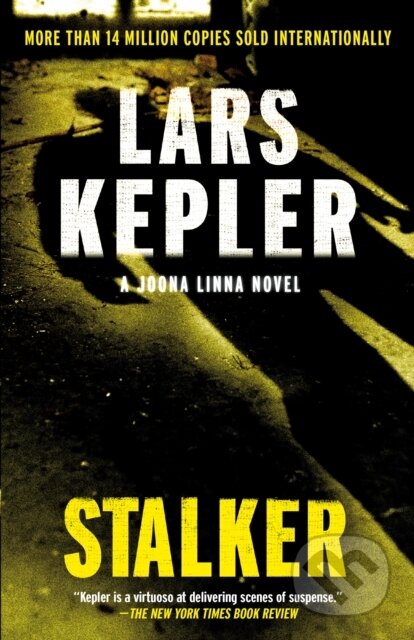 E-kniha: Stalker (Lars Kepler). Saga Egmont International, 2019 E-kniha: Stalker (Lars Kepler). Saga Egmont International, 2019