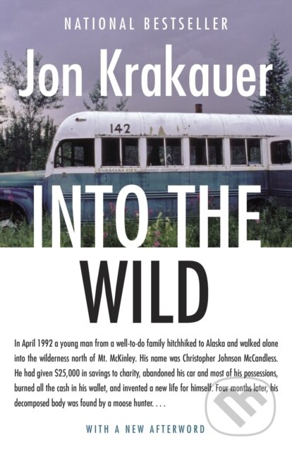 E-kniha: Into the Wild (Jon Krakauer). Saga Egmont International, 2009 E-kniha: Into the Wild (Jon Krakauer). Saga Egmont International, 2009