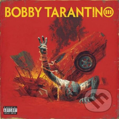 Logic: Bobby Tarantino III LP - Logic, Hudobné albumy, 2022