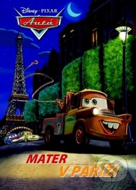 Kniha: Autá: Mater v Paríži (Egmont SK). Egmont SK, 2012 Kniha: Autá: Mater v Paríži (Egmont SK). Egmont SK, 2012