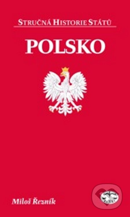 E-kniha: Polsko (Miloš Řezník). Libri, 2002 E-kniha: Polsko (Miloš Řezník). Libri, 2002
