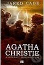 Kniha: Agatha Christie a jedenáct záhadných dní (Cade Jared). BETA - Dobrovský, 2012 Kniha: Agatha Christie a jedenáct záhadných dní (Cade Jared). BETA - Dobrovský, 2012