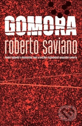 Kniha: Gomora (Roberto Saviano), 2012 Kniha: Gomora (Roberto Saviano), 2012