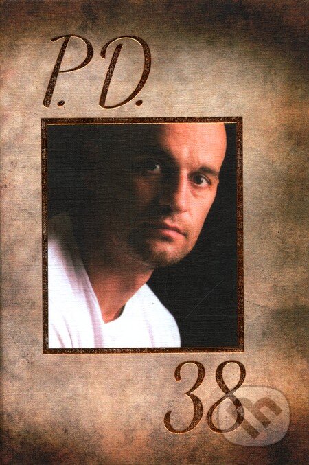 Kniha: P. D. 38 (Mária Demitrová). Ottovo nakladateľstvo, 2012 Kniha: P. D. 38 (Mária Demitrová). Ottovo nakladateľstvo, 2012