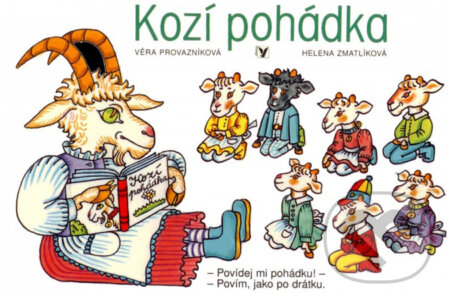 Kniha: Kozí pohádka (Věra Provazníková). Albatros CZ, 2012 Kniha: Kozí pohádka (Věra Provazníková). Albatros CZ, 2012