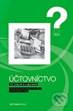 Účtovníctvo - 33 otázok a odpovedí - Dušan Dobšovič, Jozef Pohlod a kol., Verlag Dashöfer, 2012