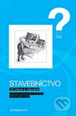 Stavebníctvo - 33 otázok a odpovedí (Branislava Budkeová, Vasil Ivanov a kolektív). Verlag Dashöfer, 2012 Stavebníctvo - 33 otázok a odpovedí (Branislava Budkeová, Vasil Ivanov a kolektív). Verlag Dashöfer, 2012