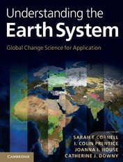 Understanding the Earth System - Sarah E. Cornell a kol., Cambridge University Press, 2012