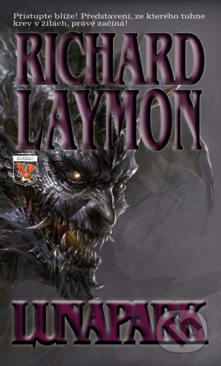 Kniha: Lunapark (Richard Laymon). Classic, 2012 Kniha: Lunapark (Richard Laymon). Classic, 2012