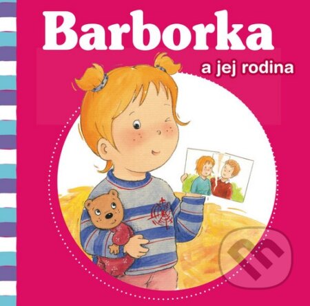 Kniha: Barborka a jej rodina (Aline de Pétigny). Fortuna Libri, 2012 Kniha: Barborka a jej rodina (Aline de Pétigny). Fortuna Libri, 2012