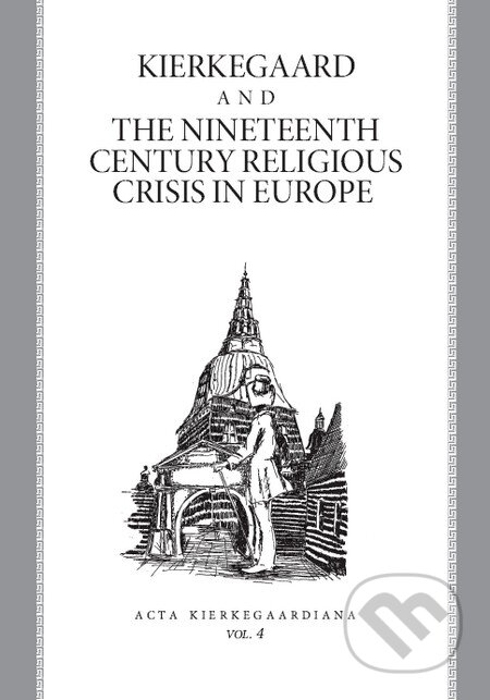 Kniha: Kierkegaard and the Nineteenth Century Religious Crisis in Europe (Roman Králik a kolektív). Kierkegaard Circle, 2009 Kniha: Kierkegaard and the Nineteenth Century Religious Crisis in Europe (Roman Králik a kolektív). Kierkegaard Circle, 2009
