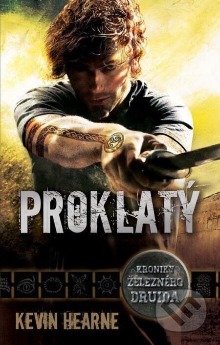 Kniha: Proklatý (Kevin Hearne), 2012 Kniha: Proklatý (Kevin Hearne), 2012