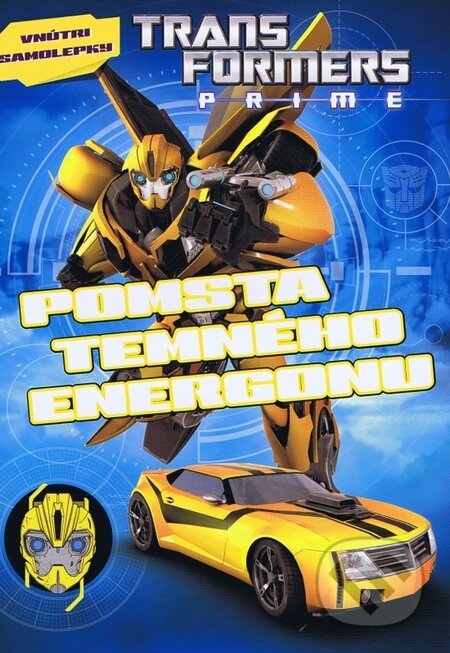 Kniha: Transformers Prime: Pomsta temného energonu (Egmont SK). Egmont SK, 2012 Kniha: Transformers Prime: Pomsta temného energonu (Egmont SK). Egmont SK, 2012