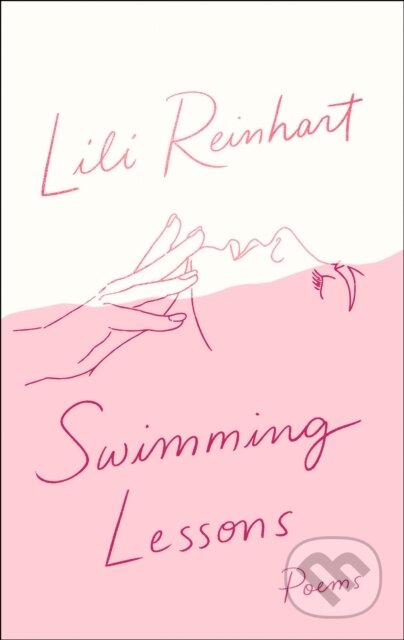 E-kniha: Swimming Lessons (Lili Reinhart). HarperCollins, 2020 E-kniha: Swimming Lessons (Lili Reinhart). HarperCollins, 2020