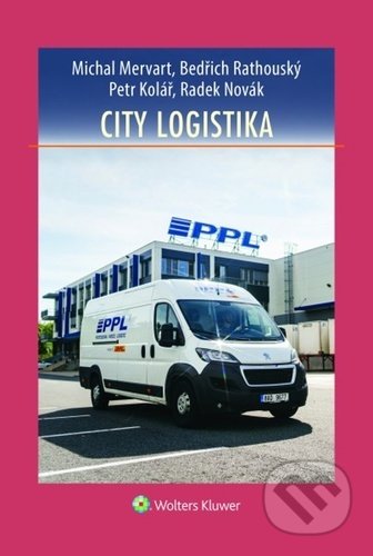 Kniha: City logistika (Bedřich Rathouský, Michal Mervart a Petr Kolář). Wolters Kluwer ČR, 2022 Kniha: City logistika (Bedřich Rathouský, Michal Mervart a Petr Kolář). Wolters Kluwer ČR, 2022