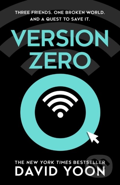 Kniha: Version Zero (David Yoon). HarperCollins, 2022 Kniha: Version Zero (David Yoon). HarperCollins, 2022