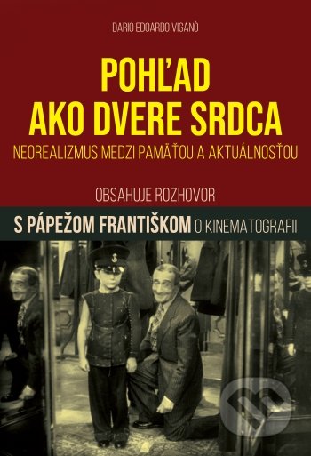 Kniha: Pohľad ako dvere srdca (Dario Edoardo Viganó). TV LUX, 2021 Kniha: Pohľad ako dvere srdca (Dario Edoardo Viganó). TV LUX, 2021