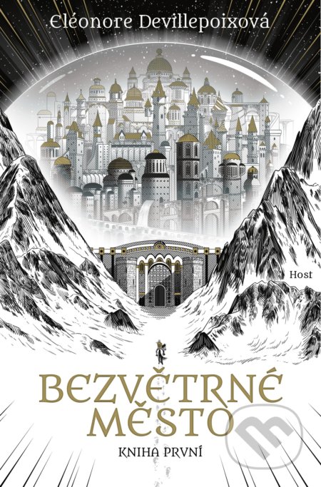 Kniha: Bezvětrné město (Eléonore Devillepoix). Host, 2022 Kniha: Bezvětrné město (Eléonore Devillepoix). Host, 2022