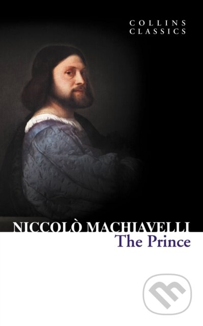 E-kniha: The Prince (Niccolo Machiavelli). HarperCollins, 2012 E-kniha: The Prince (Niccolo Machiavelli). HarperCollins, 2012
