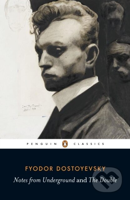 E-kniha: Notes from Underground and the Double (Fyodor Dostoyevsky). Penguin Books, 2009 E-kniha: Notes from Underground and the Double (Fyodor Dostoyevsky). Penguin Books, 2009