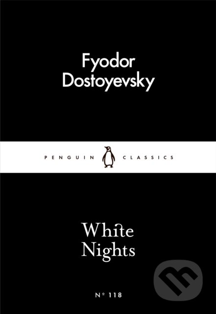 E-kniha: White Nights (Fyodor Dostoyevsky). Penguin Books, 2016 E-kniha: White Nights (Fyodor Dostoyevsky). Penguin Books, 2016