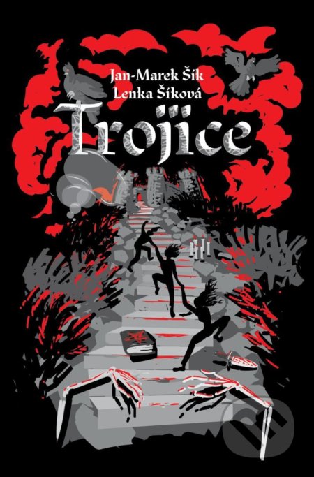 Kniha: Trojice (Jan-Marek Šík a Lenka Šíková). Host, 2022 Kniha: Trojice (Jan-Marek Šík a Lenka Šíková). Host, 2022