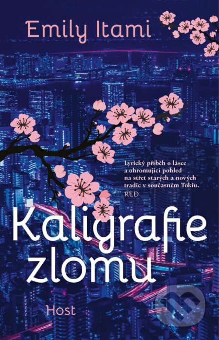 Kniha: Kaligrafie zlomu (Emily Itami). Host, 2022 Kniha: Kaligrafie zlomu (Emily Itami). Host, 2022