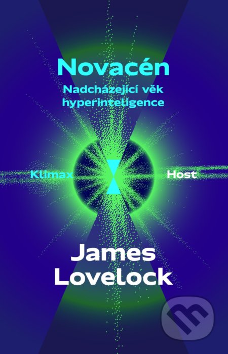 Kniha: Novacén (James Lovelock). Host, 2022 Kniha: Novacén (James Lovelock). Host, 2022
