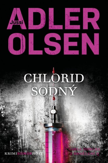 Kniha: Chlorid sodný (Jussi Adler-Olsen). Host, 2022 Kniha: Chlorid sodný (Jussi Adler-Olsen). Host, 2022