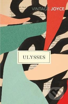 Kniha: Ulysses (James Joyce). Vintage, 2022 Kniha: Ulysses (James Joyce). Vintage, 2022