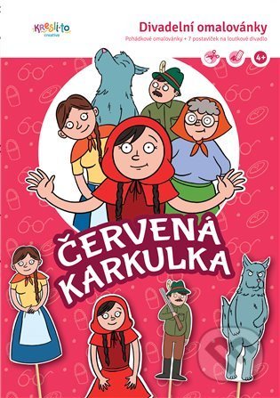 Kniha: Divadelní omalovánky – Červená karkulka (Kresli.to). Kresli.to, 2022 Kniha: Divadelní omalovánky – Červená karkulka (Kresli.to). Kresli.to, 2022