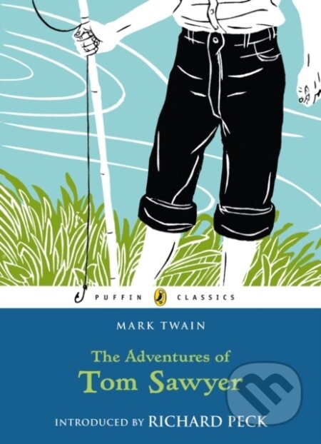 E-kniha: The Adventures of Tom Sawyer (Mark Twain). Penguin Books, 2008 E-kniha: The Adventures of Tom Sawyer (Mark Twain). Penguin Books, 2008