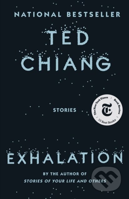 E-kniha: Exhalation (Ted Chiang). Saga Egmont International, 2019 E-kniha: Exhalation (Ted Chiang). Saga Egmont International, 2019