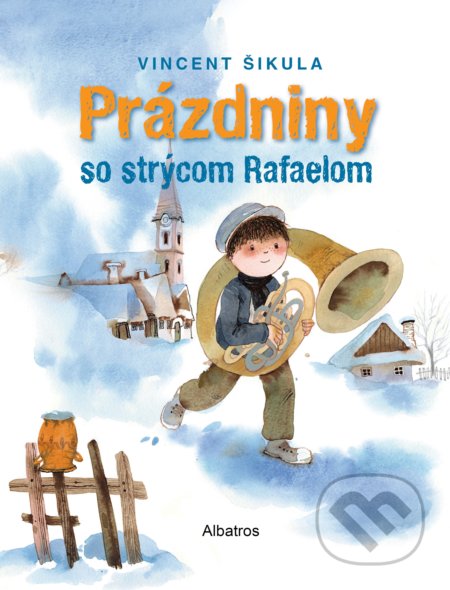 Kniha: Prázdniny so strýcom Rafaelom (Vincent Šikula). Albatros SK, 2022 Kniha: Prázdniny so strýcom Rafaelom (Vincent Šikula). Albatros SK, 2022