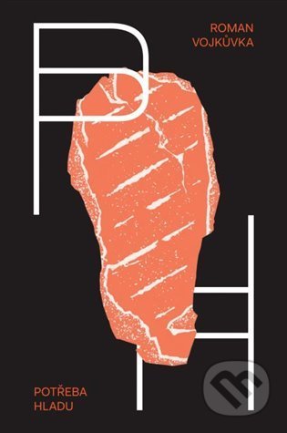 Kniha: Potřeba hladu (Roman Vojkůvka). Milan Hodek, 2022 Kniha: Potřeba hladu (Roman Vojkůvka). Milan Hodek, 2022