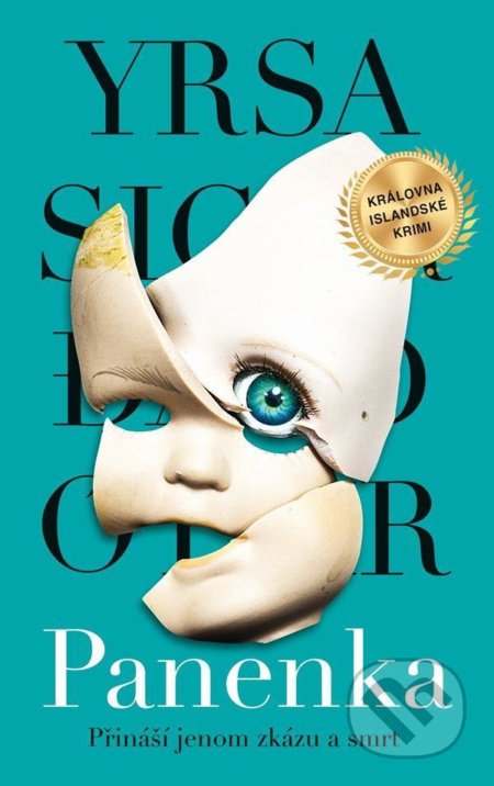 Kniha: Panenka (Yrsa Sigurdardóttir). Metafora, 2022 Kniha: Panenka (Yrsa Sigurdardóttir). Metafora, 2022