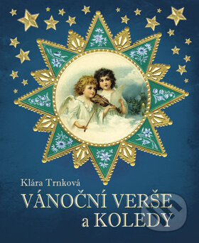 Kniha: Vánoční verše a koledy (Studio Trnka). Studio Trnka, 2012 Kniha: Vánoční verše a koledy (Studio Trnka). Studio Trnka, 2012